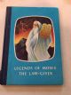Legends of Moses The Law-Giver: Retold for Jewish Youth